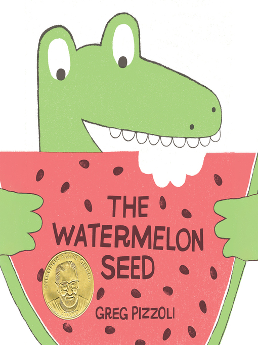 Title details for The Watermelon Seed by Greg Pizzoli - Wait list
